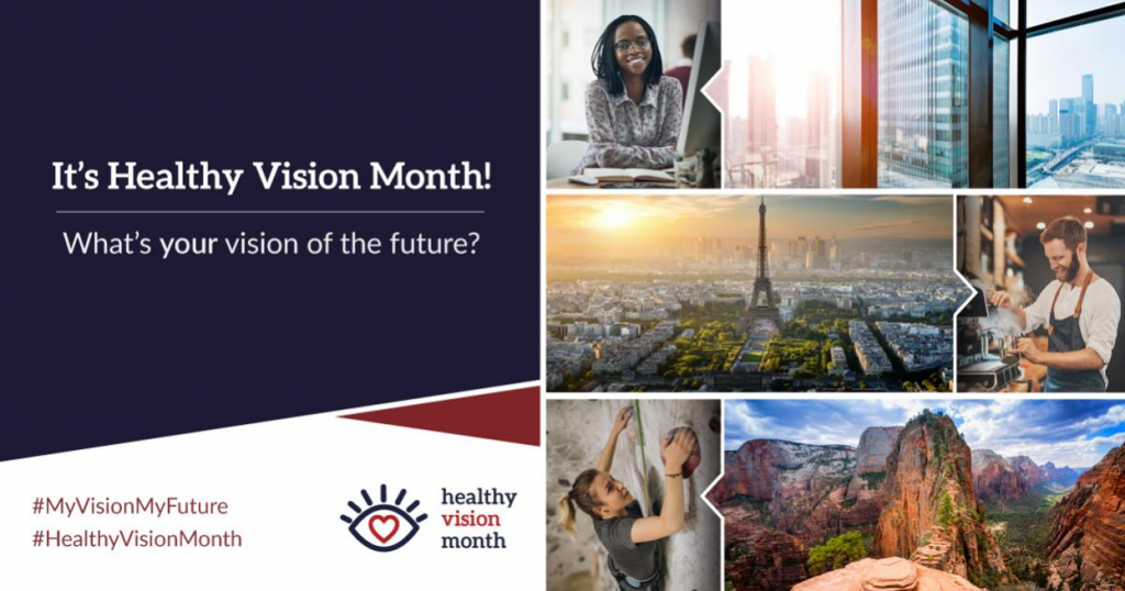 May is Healthy Vision Month What’s Your Vision of the Future